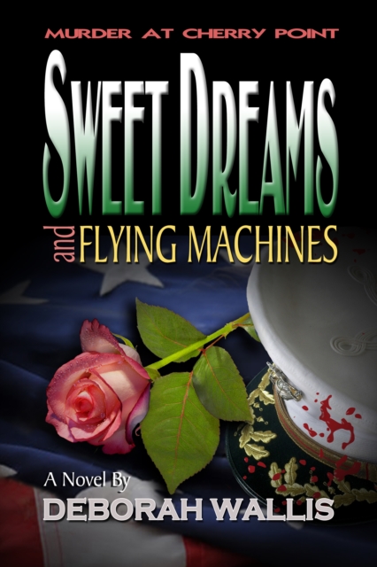 Sweet Dreams and Flying Machines