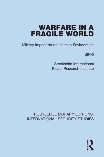 Weapons of Mass Destruction and the Environment