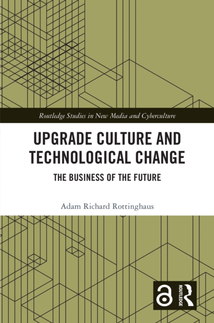 Upgrade Culture and Technological Change