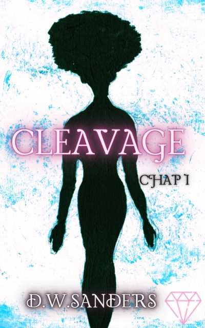 Cleavage - Chapbook 1