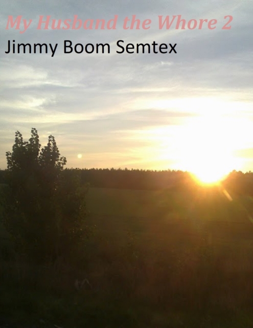 My Husband the Whore 2