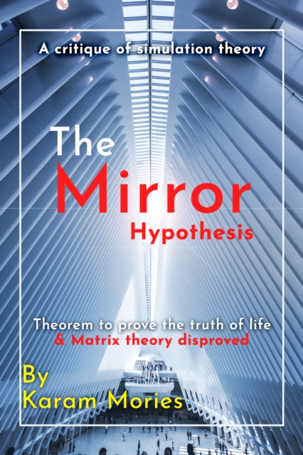 Mirror Hypothesis