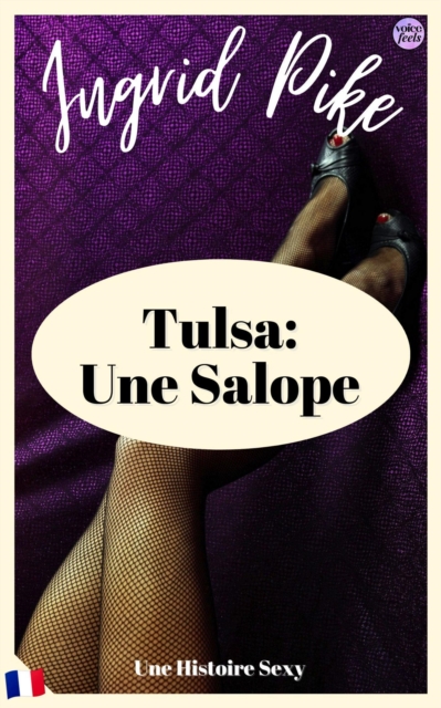 Tulsa: Une Salope