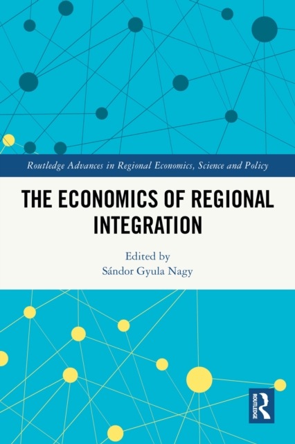 Economics of Regional Integration