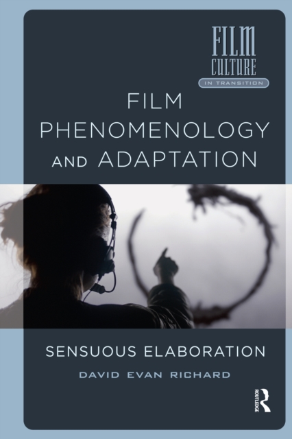 Film Phenomenology and Adaptation