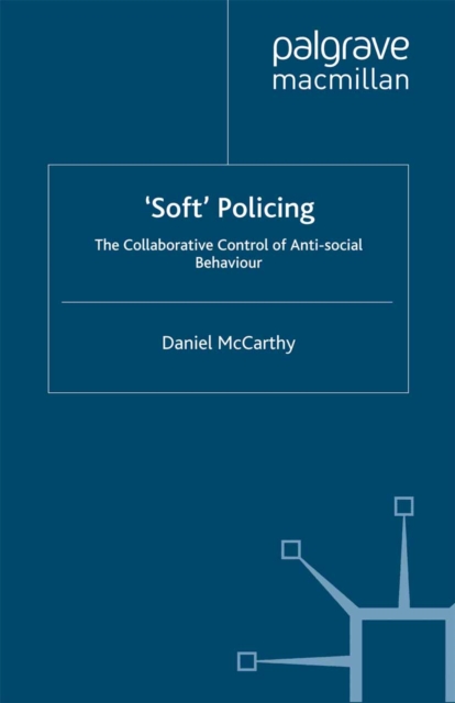 'Soft' Policing