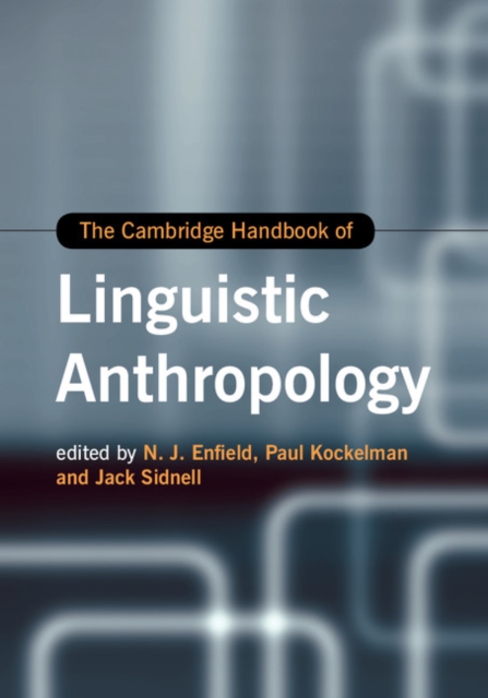 Cambridge Handbook of Linguistic Anthropology
