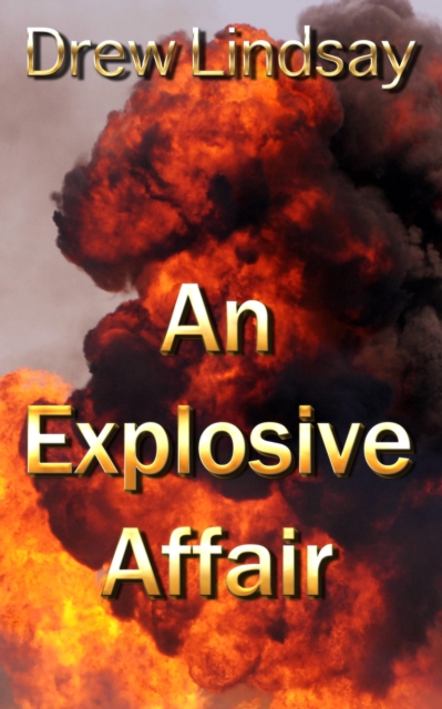 Explosive Affair