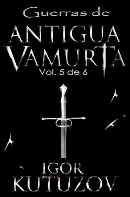 Guerras de Antigua Vamurta 5