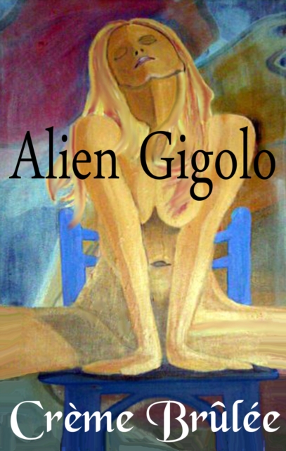 Alien Gigolo