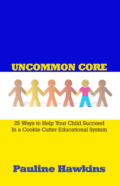 Uncommon Core