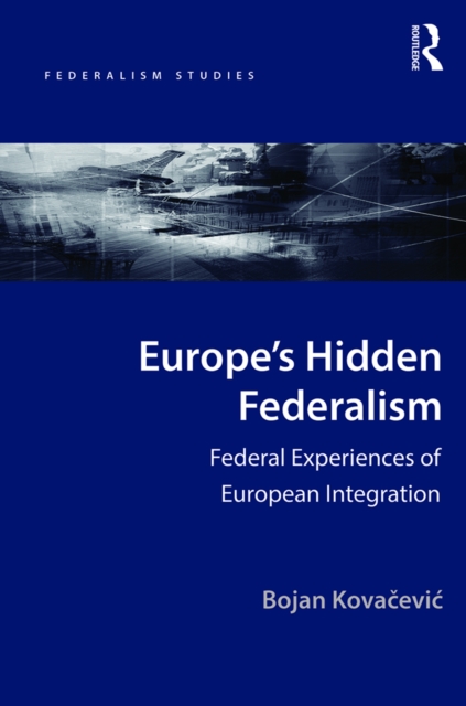 Europe's Hidden Federalism