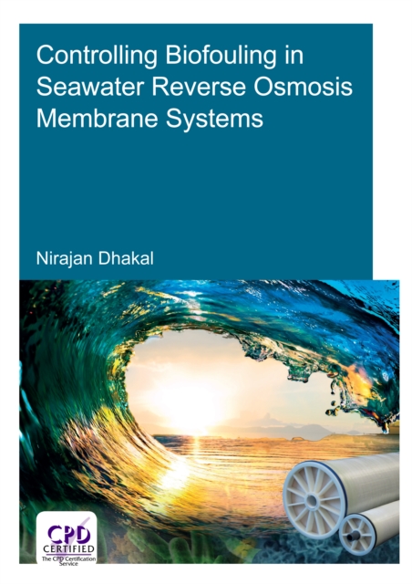 Controlling Biofouling in Seawater Reverse Osmosis Membrane Systems