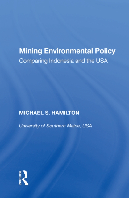 Mining Environmental Policy