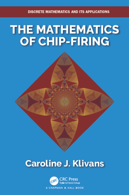 Mathematics of Chip-Firing