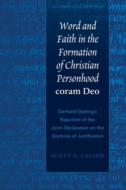 Word and Faith in the Formation of Christian Personhood  coram Deo 