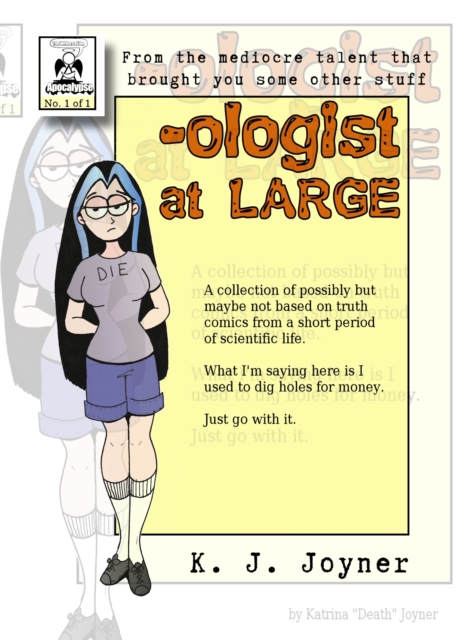 -ologist at Large