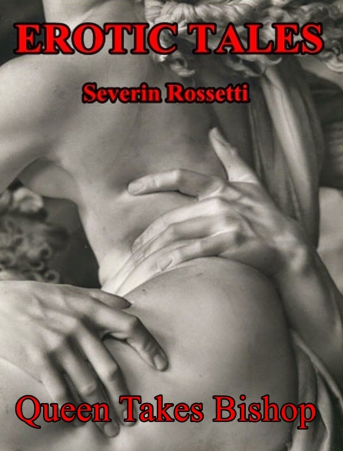 Erotic Tales: Queen Takes Bishop