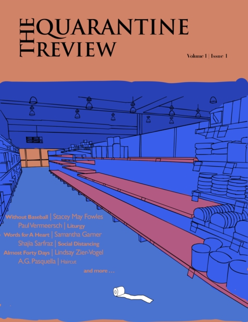 Quarantine Review, Issue 1