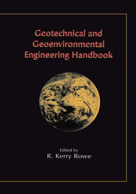 Geotechnical and Geoenvironmental Engineering Handbook