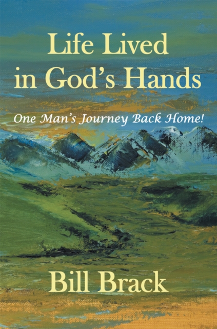 Life Lived in God's Hands