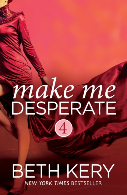 Make Me Forever (Make Me: Part Eight)