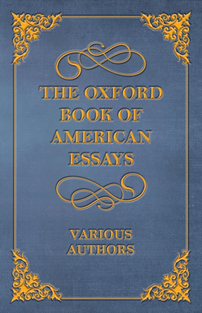 Oxford Book of American Essays