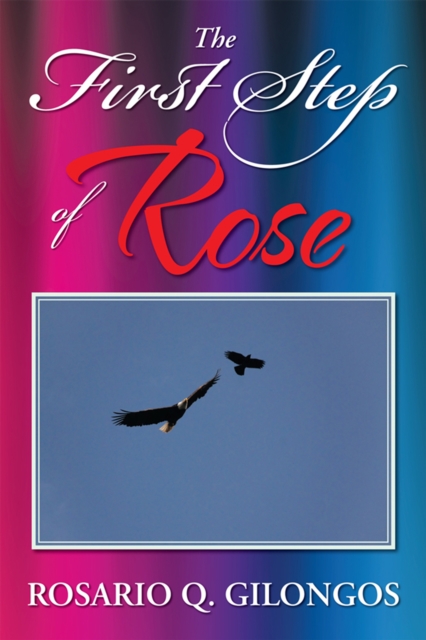 First Step of Rose