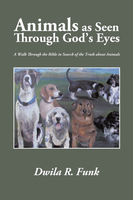 Animals as Seen Through God'S Eyes