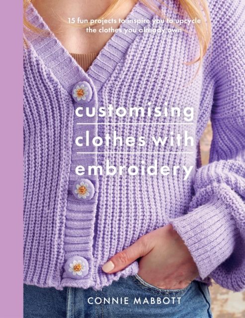 Customising Clothes with Embroidery