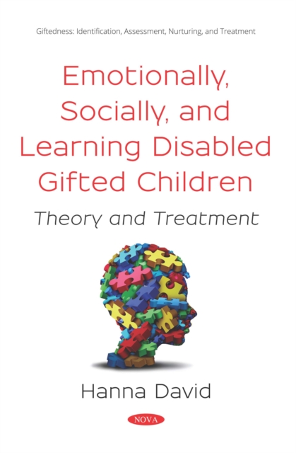 Emotionally, Socially, and Learning Disabled Gifted Children: Theory and Treatment