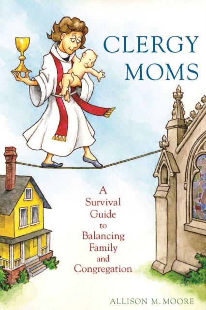 Clergy Moms