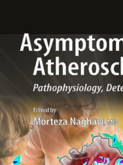 Asymptomatic Atherosclerosis