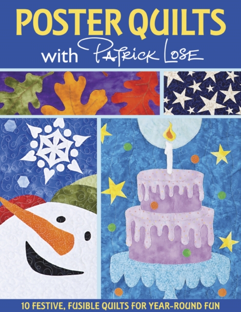 Poster Quilts With Patrick Lose