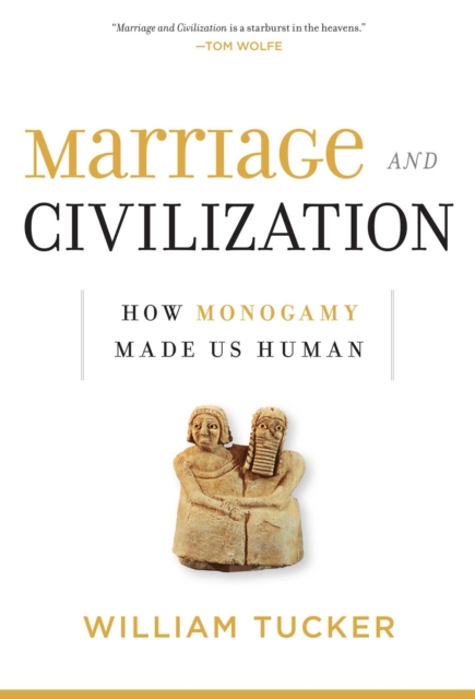 Marriage and Civilization