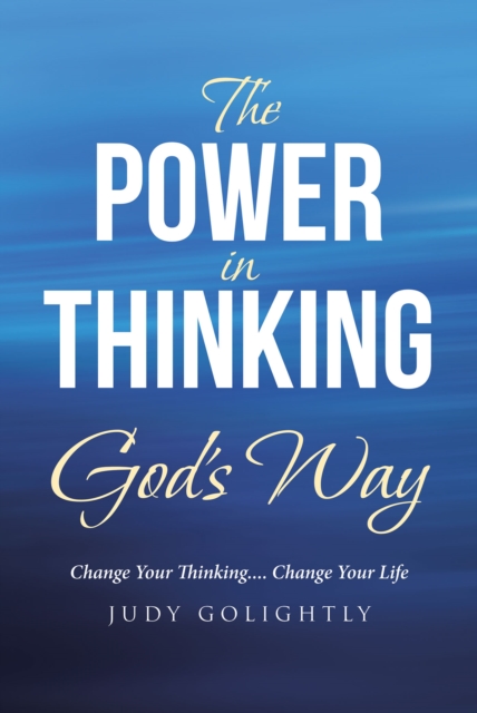 Power in Thinking God's Way