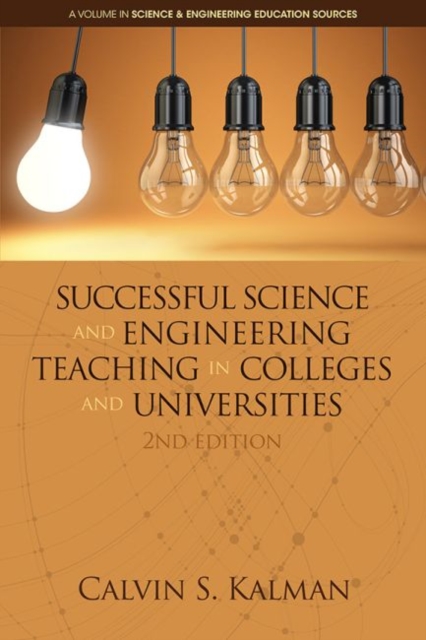 Successful Science and Engineering Teaching in Colleges and Universities