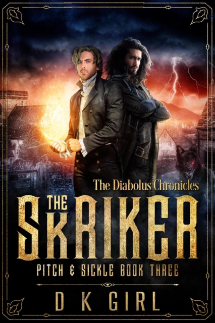 Skriker - Pitch & Sickle Book Three