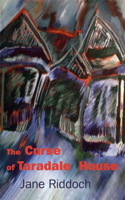Curse of Taradale House