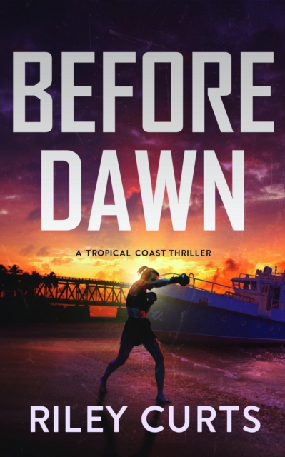 Before Dawn: A Dawn Devon Adventure