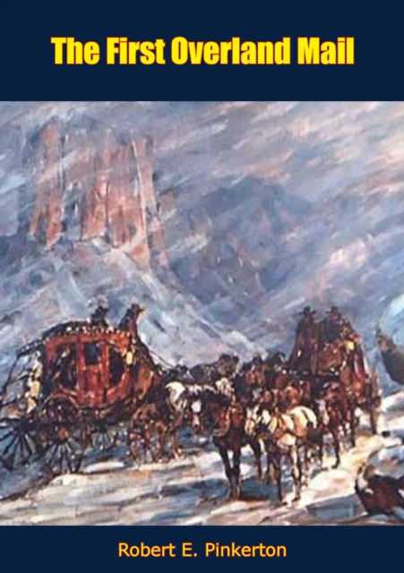 First Overland Mail
