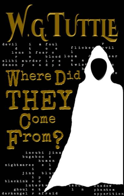Where Did They Come From?