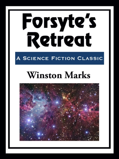 Forsyte's Retreat