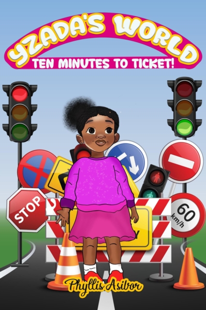 Yzada's World: Ten Minutes to Ticket!
