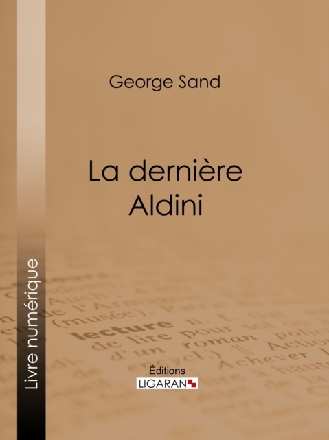 La dernière Aldini