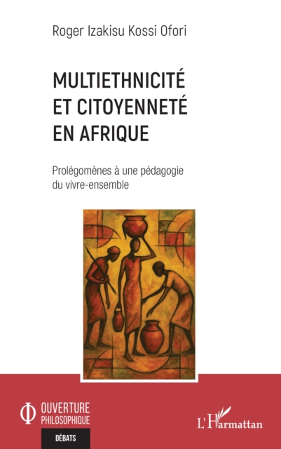 Multiethnicite et citoyennete en Afrique