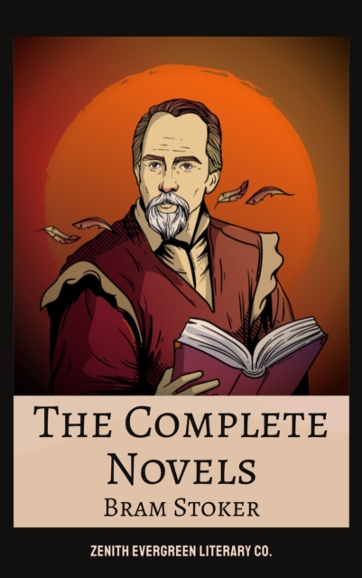 Complete Novels of Bram Stoker
