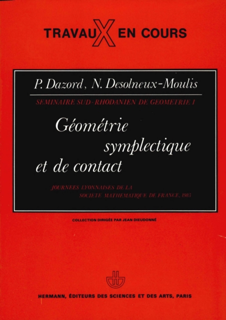 Géométrie symplectique et de contact : actes