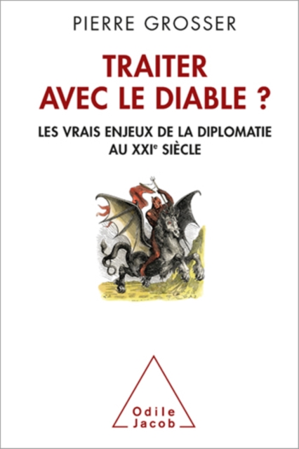 Traiter avec le diable ?