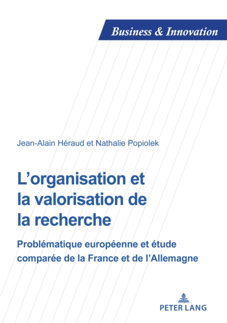 L’organisation et la valorisation de la recherche